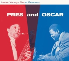 Lester & Oscar Peterson Young - Pres And Oscar - The Complete Session