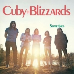 Cuby & Blizzards - Sometimes -Coloured/Hq-