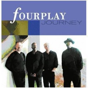 Fourplay - Journey