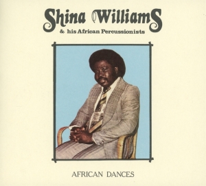 Shina Williams & His African Percussionists - African Dances