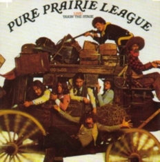 Pure Prairie League - Live! Takin' The Stage