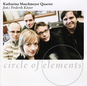 Maschmeyer Katharina -Quartet- - Circle Of Elements