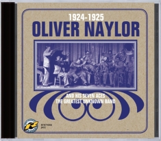 Oliver & His Seve Naylor - 1924-1925