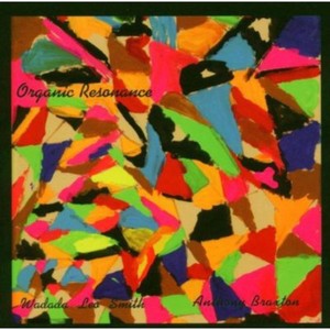 Braxton Anthony - Organic Resonace