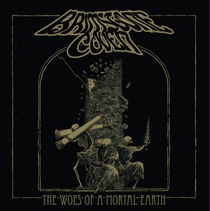 Brimstone Coven - Woes Of A Mortal Earth