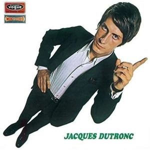 Jacques Dutronc - Et Moi, Et Moi, Et Moi