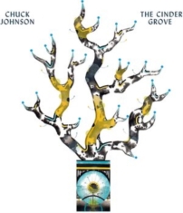 Johnson Chuck - Cinder Grove