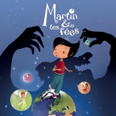 Martin & Les Fées - Martin & Les Fées