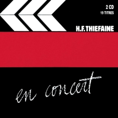 Thiéfaine Hubert-Félix - En Concert, Vol. 1