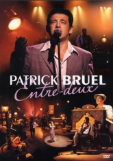 Bruel Patrick - Entre Deux