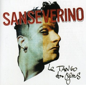 Sanseverino - Le Tango Des Gens