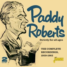 Paddy Roberts - Strictly For All Ages