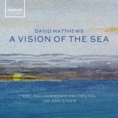 Matthews David - A Vision Of The Sea