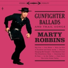 Marty Robbins - Gunfighter Ballads And Trail Songs