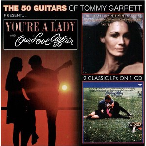 Garrett Tommy - You're A Lady & Our Love Affair