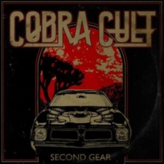 Cobra Cult - Second Gear (Digipack)