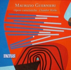 Guernieri Maurizio - Opere Cameristiche