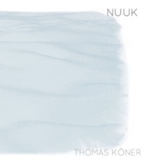 Köner Thomas - Nuuk