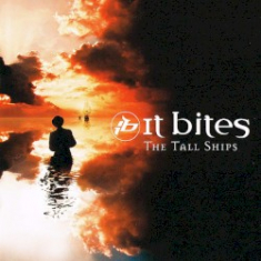 It Bites - The Tall Ships (Re-Issue 2021)