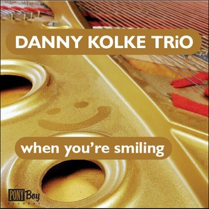 Kolke Danny (Trio) - Danny Kolke Trio