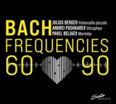Johann Sebastian Bach Alessandro M - Bach Frequencies 60-90