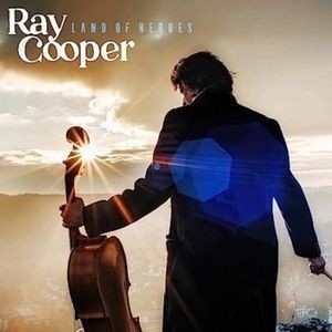 Ray Cooper - Land Of Heroes