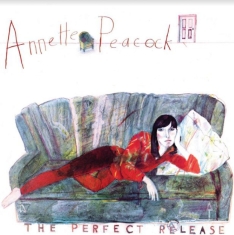 Peacock Annette - The Perfect Release