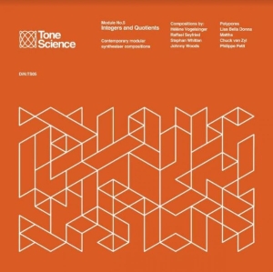 Various Artists - Tone Science Module No 5 Integ