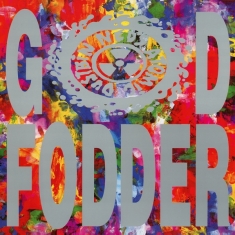 Ned's Atomic Dustbin - God Fodder