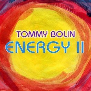 Tommy Bolin - Energy Ii (180 Gram Orange Vinyl-Limited Edition)