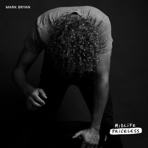 Bryan Mark - Midlife Priceless