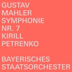 Mahler Gustav - Symphony No. 7 In E Minor