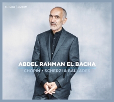 Abdel Rahman El Bacha - Chopin: Scherzi & Ballades