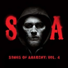 Sons Of Anarchy (Television Soundtrack) - Songs Of Anarchy, Vol. 4 (Music From Sons Of Anarchy)