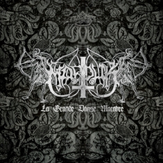 Marduk - La Grande Danse Macabre (Re-Issue + Bonus)