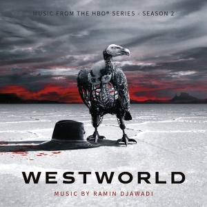 Djawadi Ramin - Westworld: Season 2 (Music From The Hbo® Series)