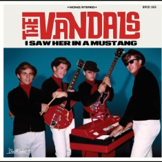 Vandals The - I Saw Her In A Mustang