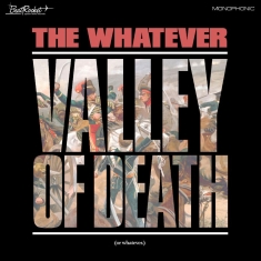 Whatever The - Valley Of Death (Or Whatever)