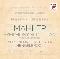 Hengelbrock Thomas - Mahler: Sinfonie Nr. 1 