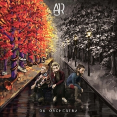 Ajr - Ok Orchestra