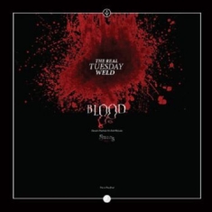 Real Tuesday Weld - Blood