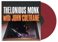 Monk Thelonious & John Coltrane - Monk With Coltrane (Opaque Oxblood)