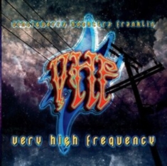 Vhf (Vinciguerra Hoekstra Franklin) - Very High Frequency