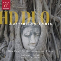 Gerard Brophy Tim Dargaville Naro - Australian Thais: New Music For Sax
