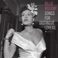 Billie Holiday - Songs For Distingue Lovers