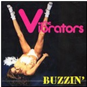 Vibrators - Buzzin'
