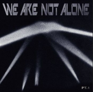 Various Artists - We Are Not Alone - Part 1