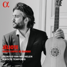 Rameau Jean-Philippe - Jeliote, Haute-Contre De Rameau