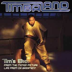 TIMBALAND - TIM'S BIO: FROM THE MOTION PICTURE