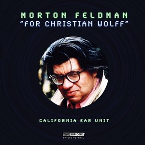 Feldman Morton - For Christian Wolff (1986)